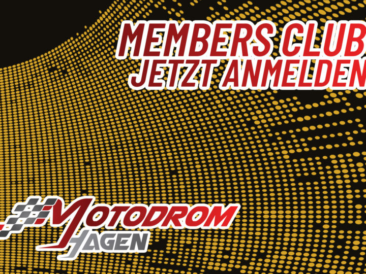 Motodrom Hagen Members Club bietet zahlreiche Vorteile