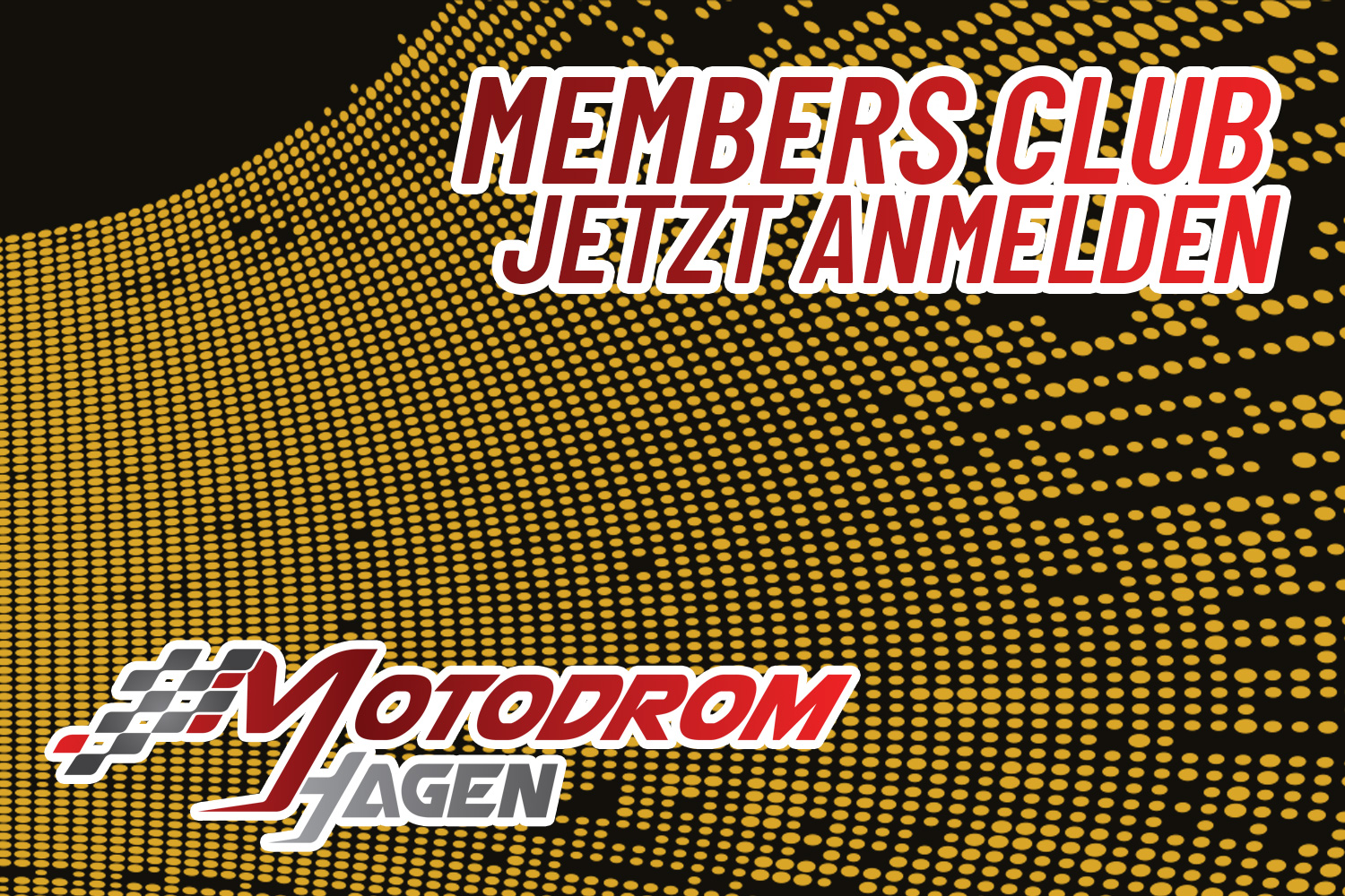 Motodrom Hagen Members Club bietet zahlreiche Vorteile